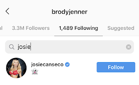 brody jenner follows josie canseco