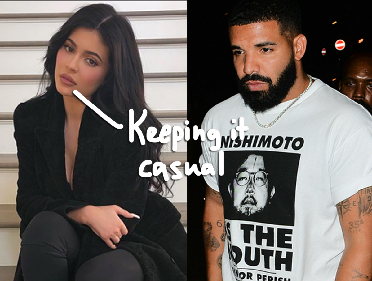 Kylie Jenner & Drake - Official Yet Or Nah? - Perez Hilton