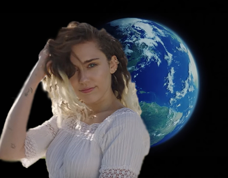 Miley cyrus is earth