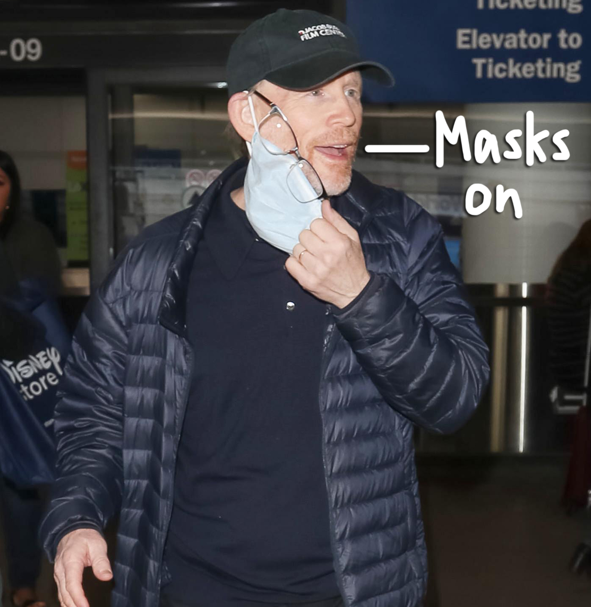 Ron Howard doesn't want to catch the coronavirus