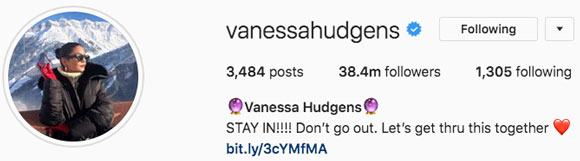 Vanessa Hudgens updates her Instagram bio urging her followers to practice self-isolation.