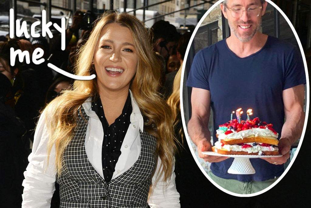 Blake Lively Thirsting Over Ryan Reynolds For Her Birthday Is All Of Us Perez Hilton 