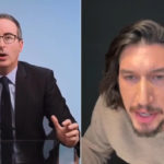 Adam Driver Hilariously Confronted John Oliver Over His Weird Sexual Jokes About Him