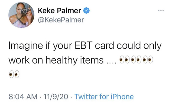 Keke Palmer's off-hand comment about EBT cards and access to healthy food.