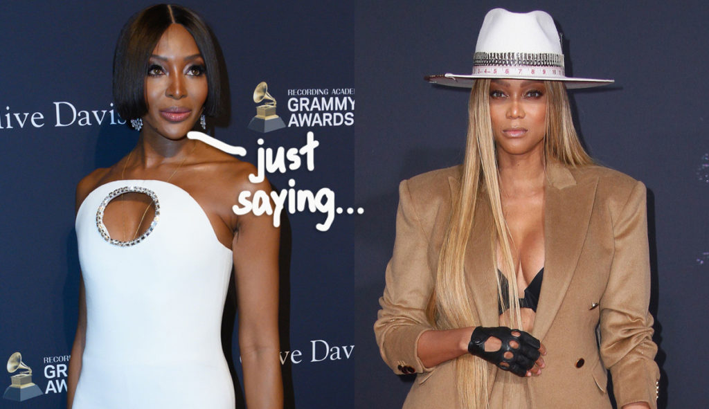 Naomi Campbell Takes Aim At 'Real Mean Girl' Tyra Banks With A SHADY  Instagram Post - Look! - Perez Hilton