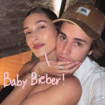 Justin & Hailey Bieber Have Been Talking About Starting A Family Forever -- Here's What They've Had To Say!