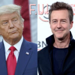 Edward Norton Calls Trump A '10-Ply-Super-Soft Bitch' In AMAZING Viral Twitter Rant