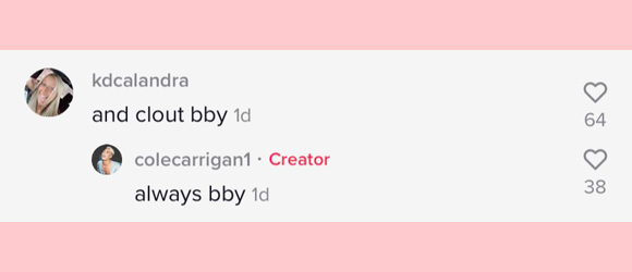 cole carrigan tiktok comment clout