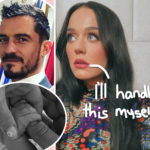Katy Perry Didn’t Want Orlando Bloom To Share Advice About Parenthood From Having His First Child With Miranda Kerr -- Here's Why...