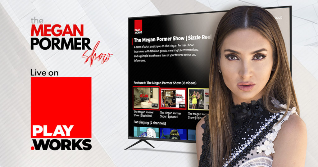 Megan Pormer show connected tv