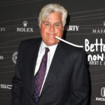 Jay Leno 'Knew It Was Wrong' But Still Spent Decades Making Jokes About Asian Communities