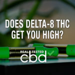 Does Delta-8 THC Get You High?