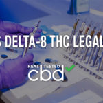 Is Delta-8 THC Legal?