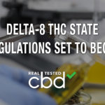 Delta-8 THC State Regulations Set To Begin