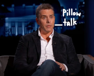 Hunter Biden Thinks Russia Has Video Of Him 'Doing Crazy F**king Sex