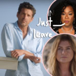 Patrick Dempsey Got Fired From Grey's Anatomy For 'Terrorizing The Set' & Giving Cast Members 'PTSD'?!?