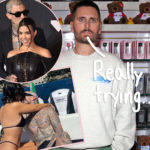 Scott Disick Still Hurt By Kourtney & Travis But Trying To ‘Let It Go’ For The Kids -- DETAILS