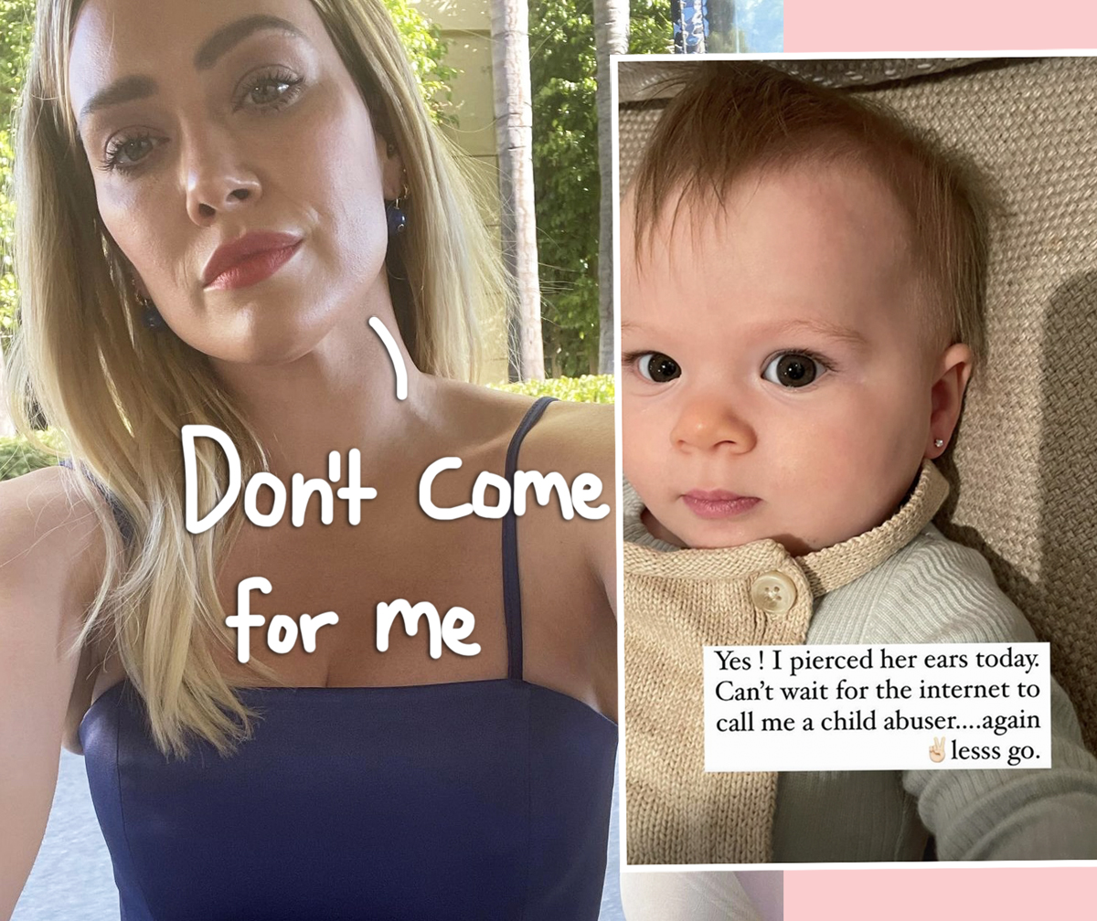 Hilary Duff Reveals 7 Month Old Daughter Got Ears Pierced Call Me A