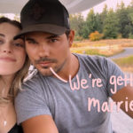 Taylor Lautner Is Engaged To Longtime Girlfriend Tay Dome!