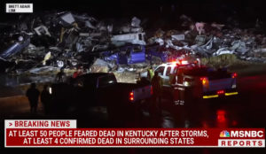 At Least 50 People Are Dead In Kentucky After Multiple Tornadoes Rip ...