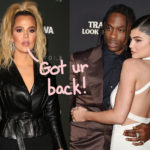 Khloé Kardashian Defends Kylie Jenner & Travis Scott After Leaked Mag Story Alleges Trouble At Home