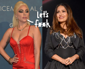 Lady GaGa Says Salma Hayek Filmed Sex Scenes With Her At Her Request