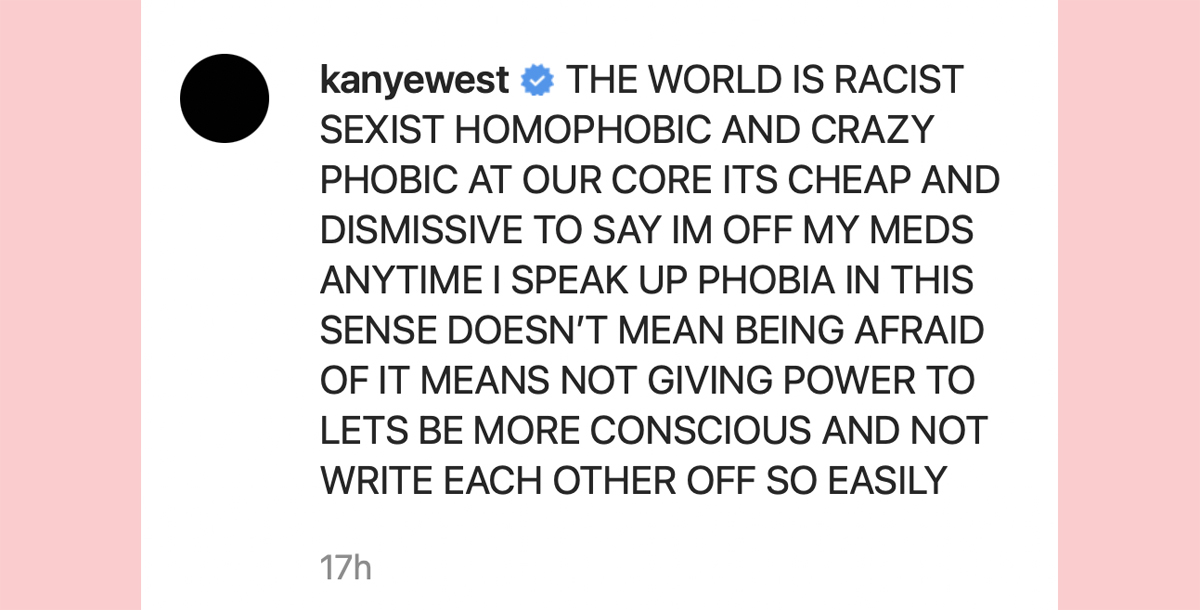 Kanye West Delivers Powerful Response To Fan Claiming He's 'Off The Meds'