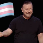 Ricky Gervais Slammed For Transphobic Jokes In New Netflix Special: 'We Exist Only As A Punchline'