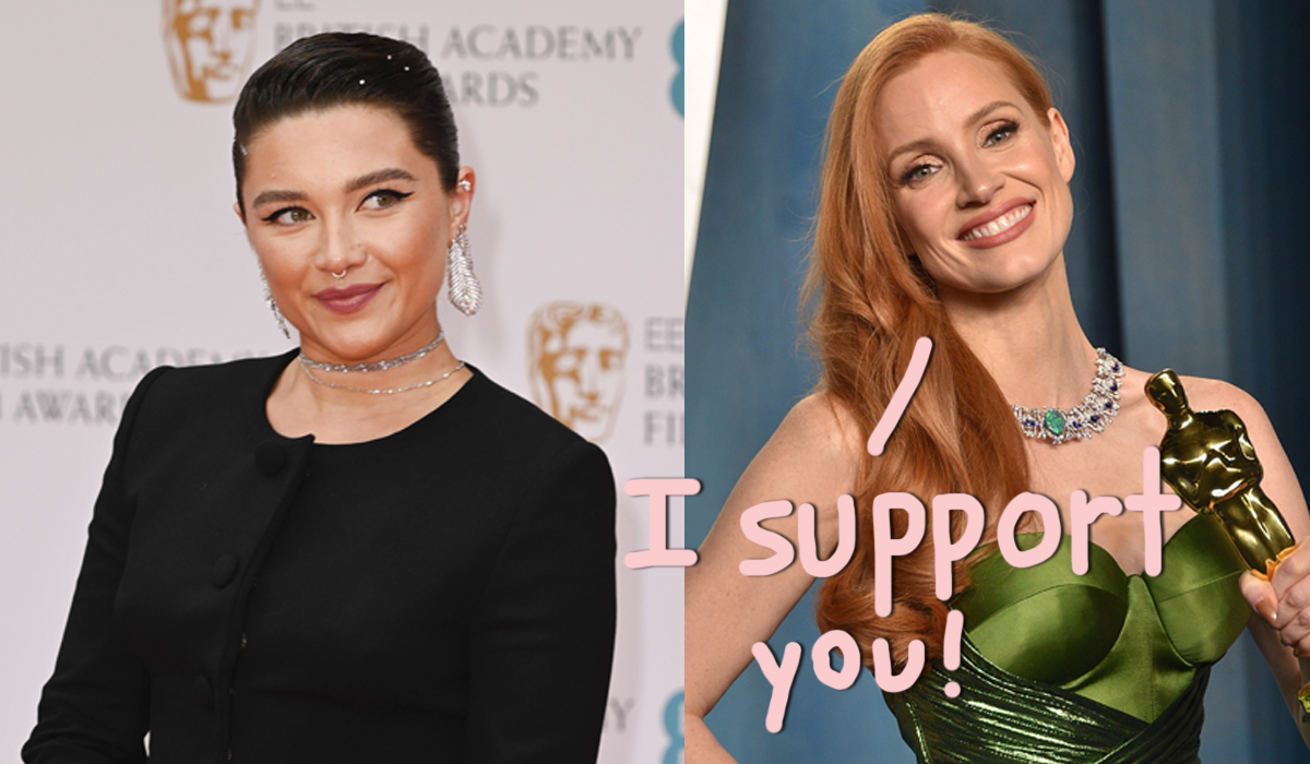 #Jessica Chastain Goes To Bat For Florence Pugh And Her Nipple-Exposing Gown!