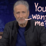 Daily Show Alum Jon Stewart Has The PERFECT Response To Being Asked To Run For President In 2024!