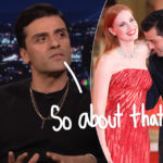 Oscar Isaac Has A BIZARRE Explanation For The Time He Sniffed Jessica Chastain's Armpit On The Red Carpet