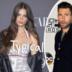 Emily Ratajkowski Weighs In On Adam Levine Amid Her Own Divorce & Cheating Scandal!