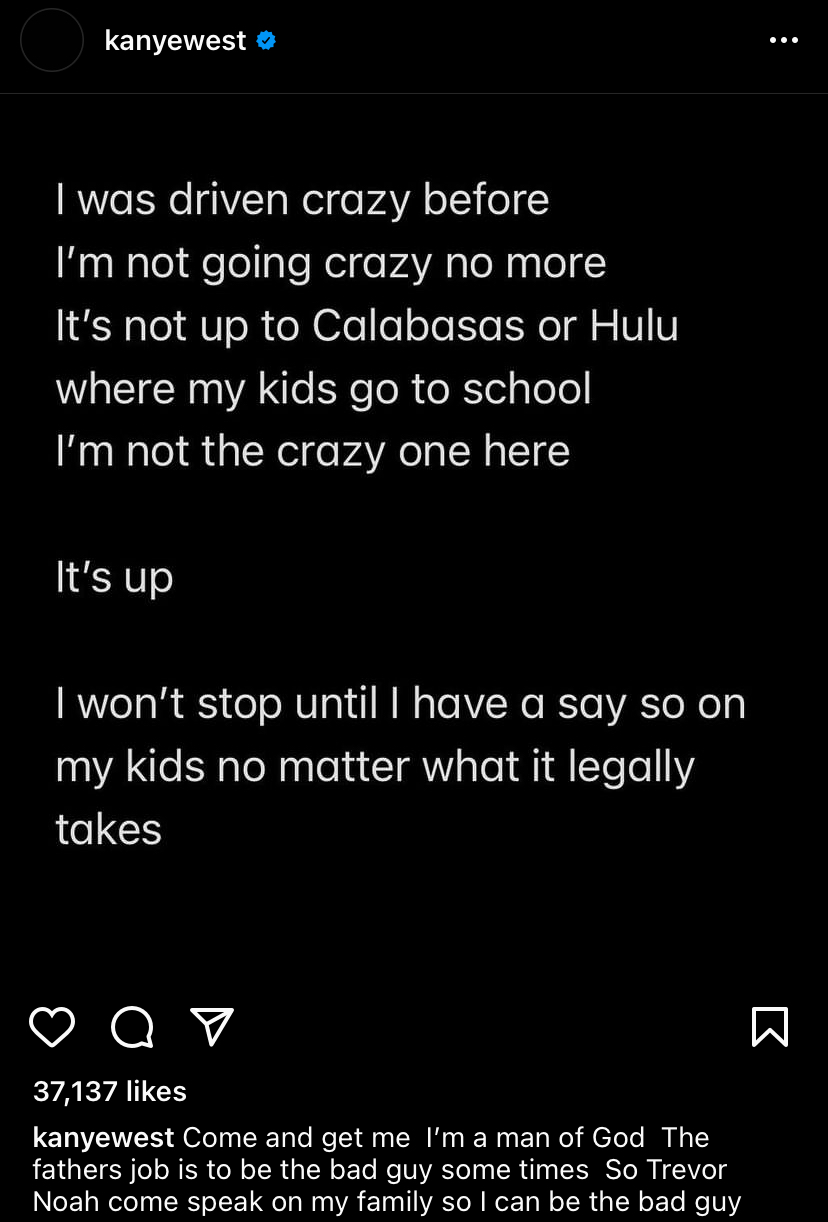 Kanye says he is not crazy