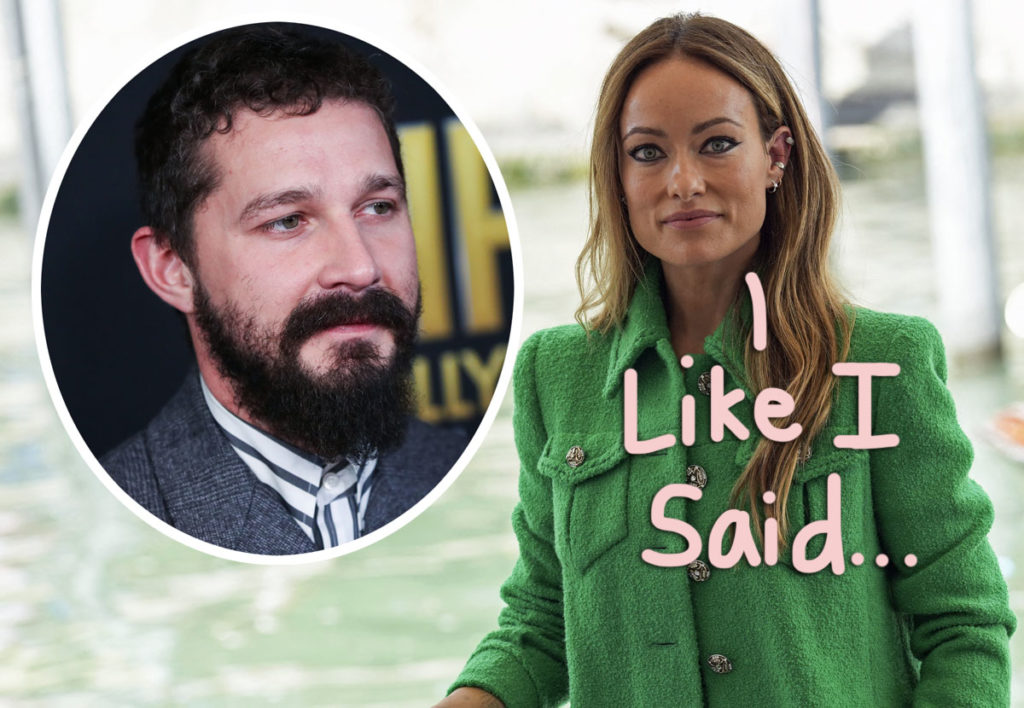 Olivia Wilde Denies Shia LaBeouf Quit Don't Worry Darling - Despite His  Receipts: 'All I Can Say Is He Was Replaced' - Perez Hilton