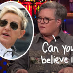 Rosie O'Donnell Explains Her Longtime Feud With Ellen DeGeneres!