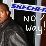 Kanye West Went To Skechers Headquarters Uninvited -- And Was Turned Away Immediately!