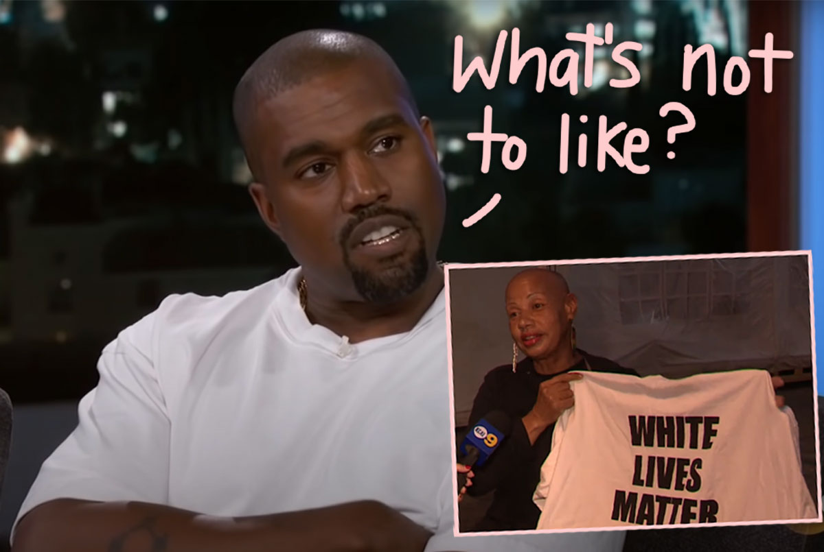 Kanye West Gave Out 'White Lives Matter' Shirts On Skid Row - And It's  Causing BIG PROBLEMS! - Perez Hilton