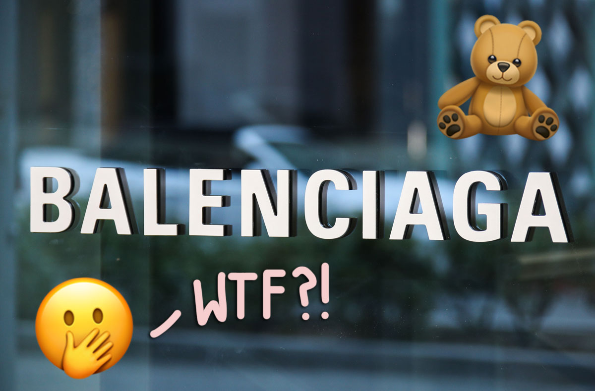 1200px x 789px - Balenciaga Apologizes After Releasing Ads Showing Kids Holding BDSM Teddy  Bears! - Perez Hilton