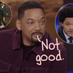 Will Smith Opens Up To Trevor Noah About Infamous Chris Rock Oscars Slap: 'That Was A Horrific Night'