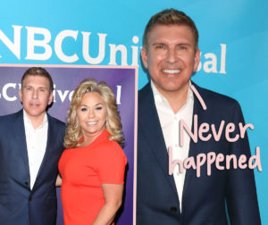 Todd Chrisley Blasts Claims He's Gay & Had Affair With Former Business