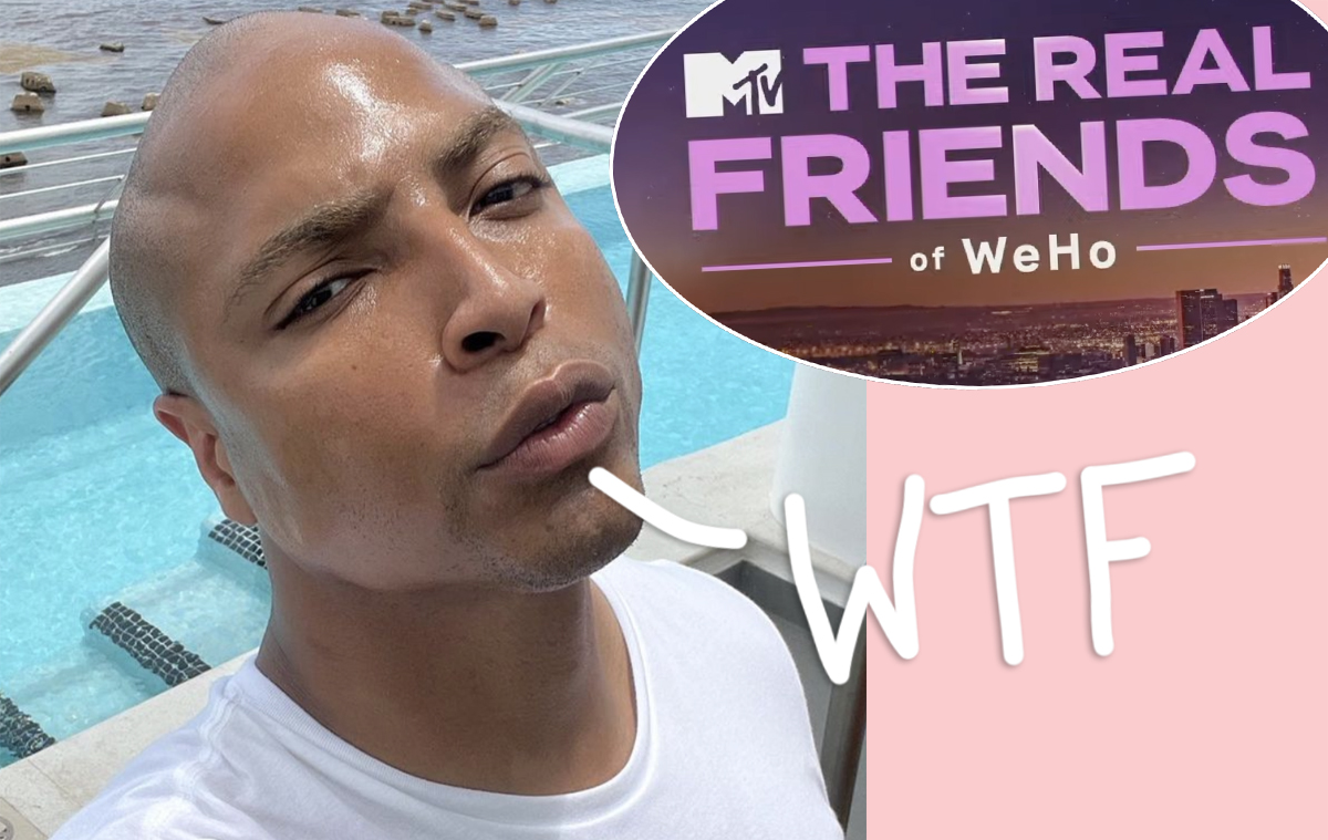 #Dorión Renaud Reveals The Real Friends Of WeHo Is FAKE AF: ‘No Idea It Was Going To MTV’