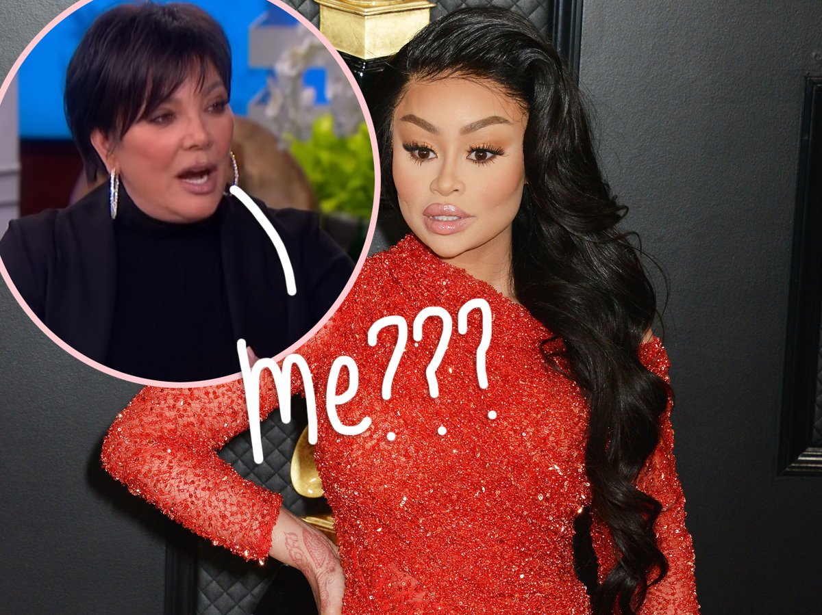 #Blac Chyna Claims She’s ‘Broke’ — And Blames Kris Jenner!?