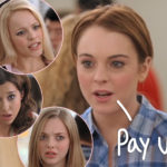 Lindsay Lohan & OG Mean Girls Cast Reportedly May Not Be In Musical Remake After Being Offered 'Disrespectful' Salaries!