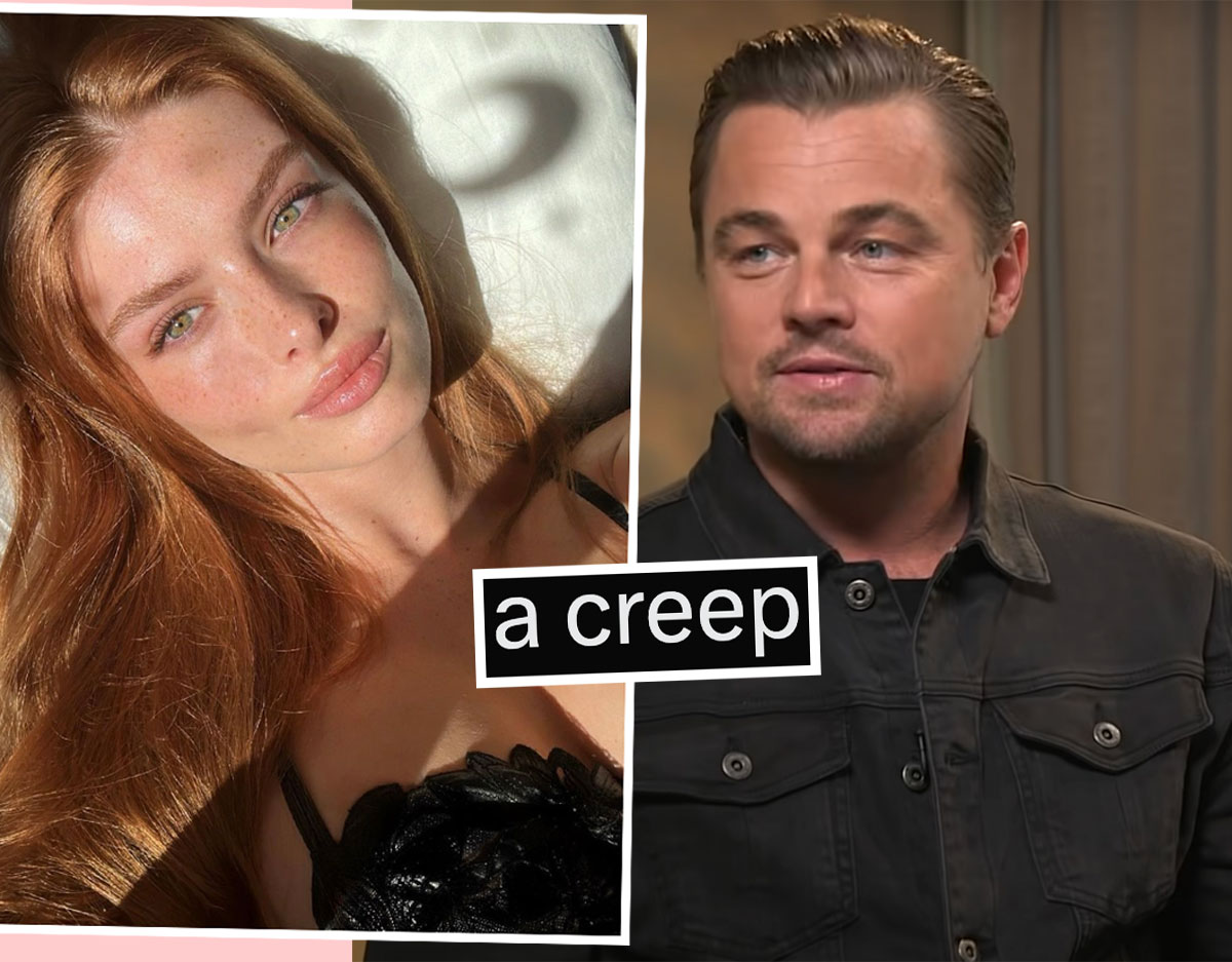 #Leonardo DiCaprio Is Getting Destroyed On Twitter After Romance Rumors Swirl With A TEENAGER!