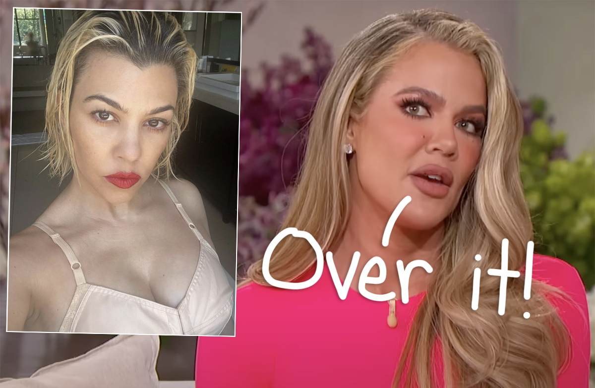 Khloé Kardashian Goes IN On Fans Who Keep Confusing Her With Kourtney! -  Perez Hilton