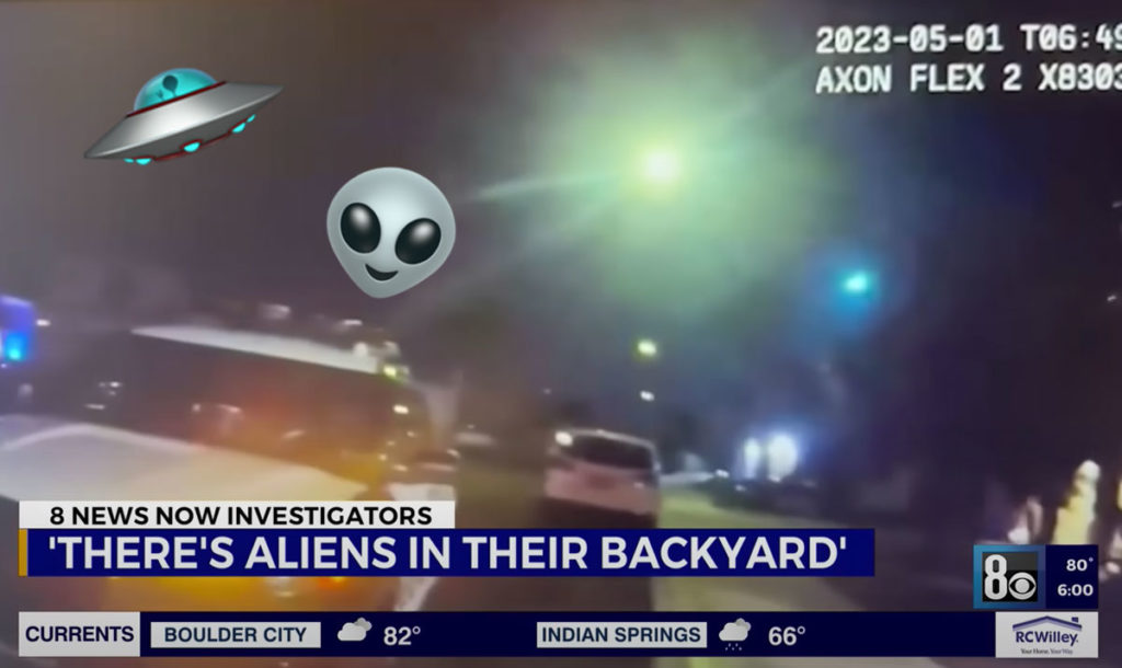 Las Vegas Family Claims ALIENS Were In Their Backyard But Police Saw