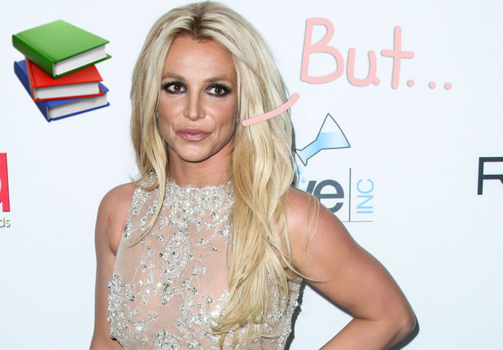 Uh-Oh! Britney Spears Has One MAJOR Qualm Before Publishing Her Forthcoming  Memoir! - Perez Hilton