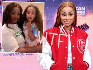 Blac Chyna's Mom Tokyo Toni Gets WAY NSFW With 6-Year-Old Dream