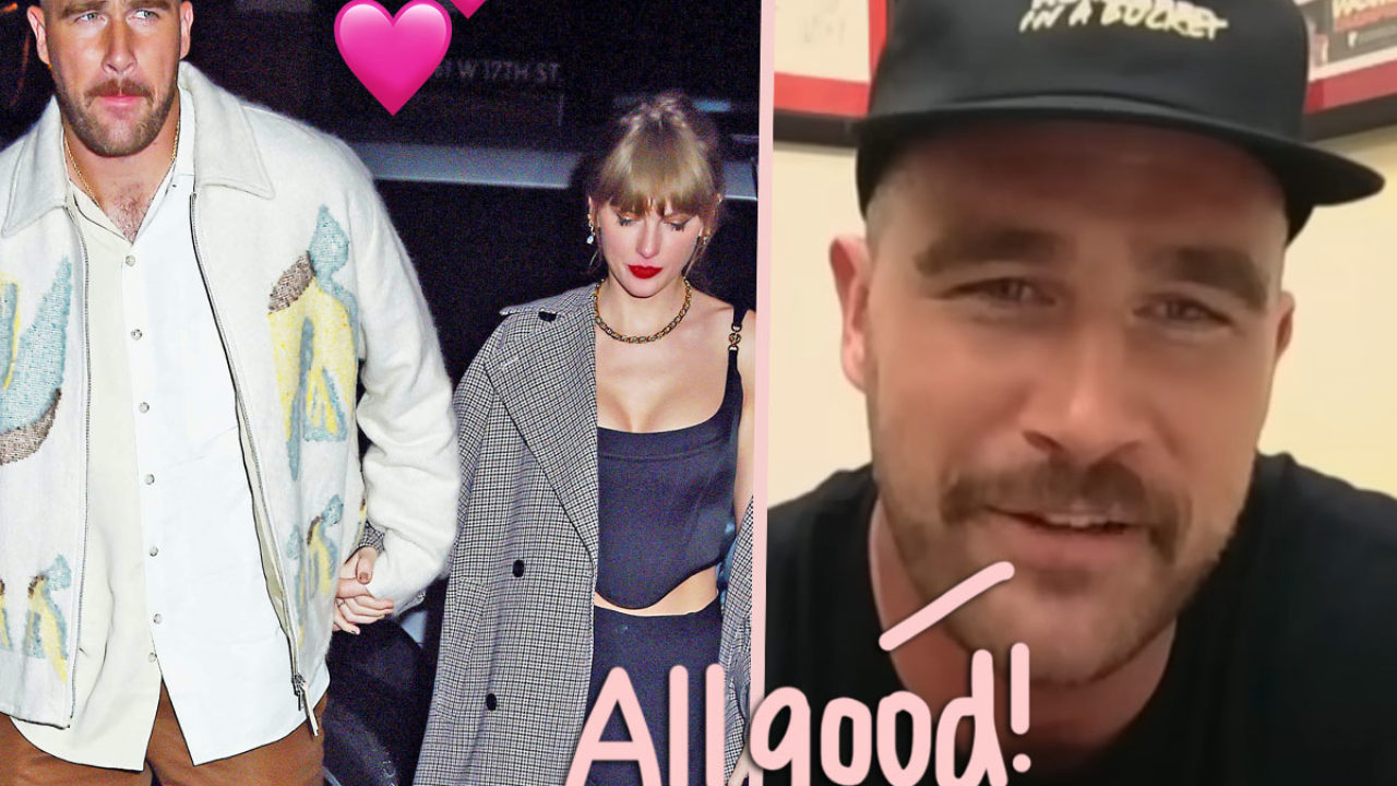 Travis Kelce Tells Story Of His Weekend With Taylor Swift - Including THAT  Incident With The Security Guard! - Perez Hilton