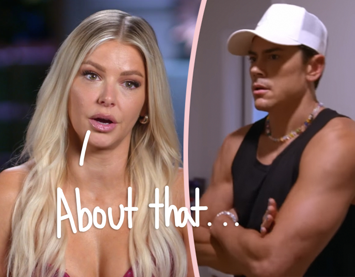 #Hold On… Ariana Madix Is The One Who Won’t Let Tom Sandoval Buy Her Out Of House?!